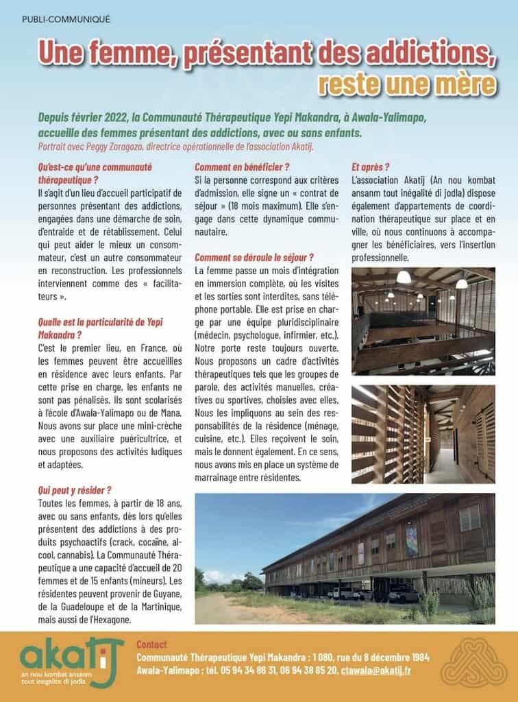 Depuis février 2022, la Communauté Thérapeutique Yepi Makandra, à Awala-Yalimapo, accueille des femmes présentant des addictions
